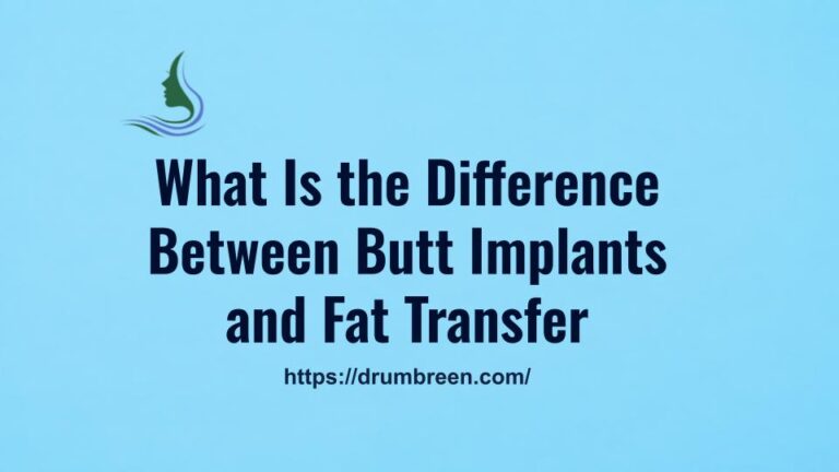What Is the Difference Between Butt Implants and Fat Transfer